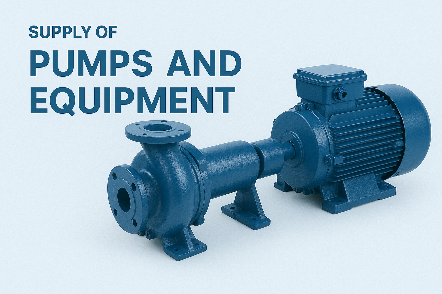 Supply of Pumps and Equipment